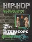 The Story of Interscope Records - Book