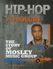 The Story of Mosley Music Group - Book