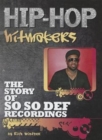 The Story of So So Def Recordings - Book