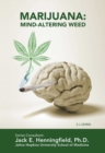 Marijuana: Mind-Altering Weed - eBook