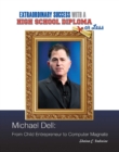 Michael Dell : From Child Entrepreneur to Computer Magnate - eBook