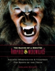 Ancient Werewolves and Vampires : The Roots of the Teeth - eBook