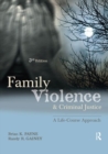 Family Violence and Criminal Justice : A Life-Course Approach - Book