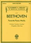 Beethoven - Favorite Piano Works : Schirmer'S Library of Musical Classics #2071 - Book