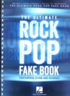 The Ultimate Rock Pop Fake Book - Book