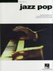 Jazz Pop : Jazz Piano Solos Series Volume 8 - Book
