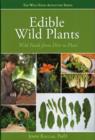 Edible Wild Plants : Wild Foods From Dirt to Plate - Book