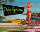 Palm Springs Holiday - eBook