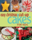 Easy Christmas Cut-up Cakes for Kids - eBook