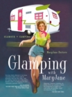 Glamping with MaryJane - eBook