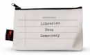 Libraries Save Democracy Pencil Pouch - Book