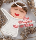 Easy Christmas Cut-Up Cakes - Book