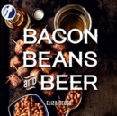 Bacon, Beans, and Beer - Book