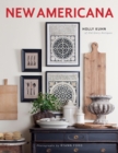 New Americana : Interior Decor with an Artful Blend of Old and New - eBook
