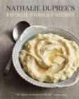Nathalie Dupree's Favorite Stories and Recipes - eBook