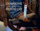 Cowboys and Rodeos - eBook