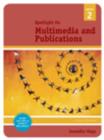 Spotlight on: Multimedia and Publications - Book