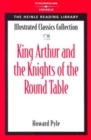King Arthur and the Knights of the Round Table : Heinle Reading Library - Book