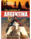 The Gauchos of Argentina + Book with Multi-ROM : Footprint Reading Library 2200 - Book