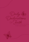 Daily Declarations of Faith for Women - Book