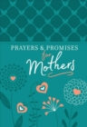 Prayers & Promises for Mothers - Book