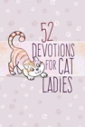 52 Devotions for Cat Ladies - Book