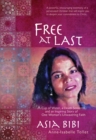 Free at Last : A Cup of Water, a Death Sentence, and an Inspiring Story of One Woman's Unwavering Faith - eBook
