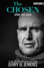 The Chosen: Upon this Rock - Book