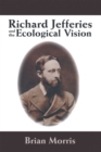 Richard Jefferies and the Ecological Vision - eBook