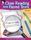 Close Reading with Paired Texts Level K : Engaging Lessons to Improve Comprehension - Book