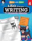 180 Days of Writing for Fourth Grade : Practice, Assess, Diagnose - Book