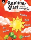 Summer Blast: Getting Ready for Kindergarten - Book