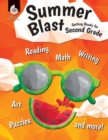 Summer Blast: Getting Ready for Second Grade - Book