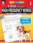 180 Days of High-Frequency Words for First Grade : Practice, Assess, Diagnose - Book