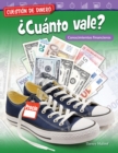 Cuestion de dinero:  Cuanto vale? : Conocimientos financieros - eBook