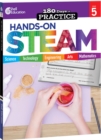 180 Days(TM): Hands-On STEAM for Grade 5 : Practice, Assess, Diagnose - eBook