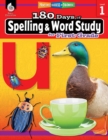 180 Days of Spelling and Word Study for First Grade : Practice, Assess, Diagnose - eBook