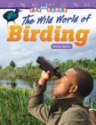Fun and Games: The Wild World of Birding : Using Ratios - eBook