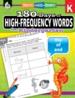 180 Days of High-Frequency Words for Kindergarten : Practice, Assess, Diagnose - eBook