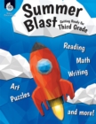 Summer Blast : Getting Ready for Third Grade - eBook