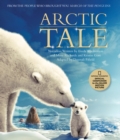 Arctic Tale : Official Companion Book to the Major Motion Picture - Book