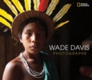 Wade Davis Photographs - Book