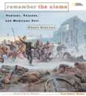 Remember the Alamo : Texians, Tejano's, and Mexicans Tell Their Stories - Book