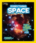 Everything Space : Blast off for a Universe of Photos, Facts, and Fun! - Book