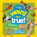 Weird But True Animals - Book