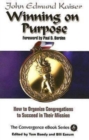 Winning On Purpose : How To Organize Congregations to Succeed in Their Mission - eBook