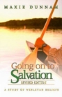 Going on to Salvation, Revised Edition : A Study of Wesleyan Beliefs - eBook