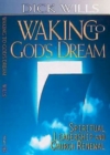 Waking to God's Dream : Spiritual Leadership and Church Renewal - eBook