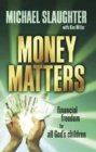 Money Matters Participant's Guide : Financial Freedom for All God's Children - eBook