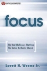 Focus : The Real Challenges That Face The United Methodist Church - eBook